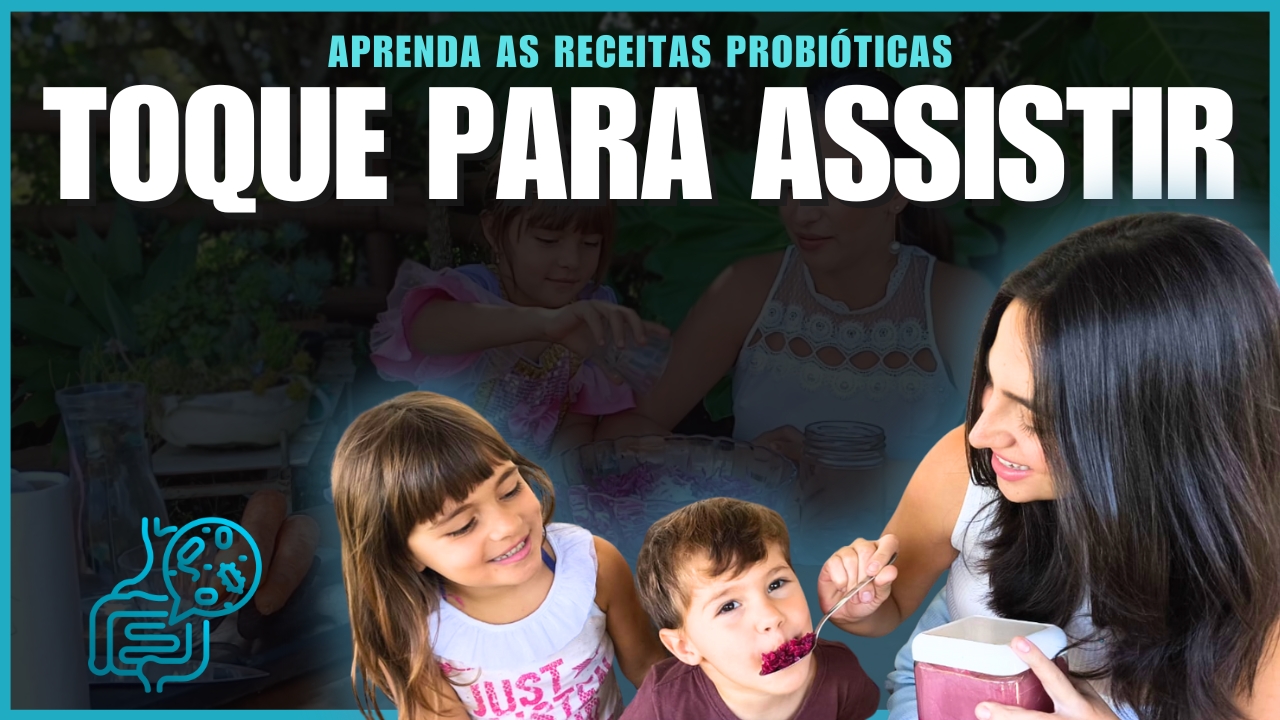 Como fazer probióticos caseiros para crianças